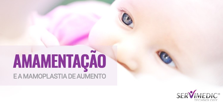A Amamentação e a Mamoplastia de Aumento